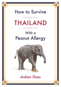 How To Survive Thailand With A Peanut Allergy Book Cover